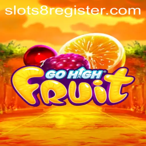Explore the Exciting World of GoHighFruit: A Slot Game Adventure with SLOTS8
