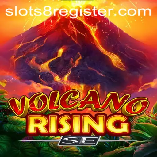 Exploring VolcanoRisingSE: A Thrilling Adventure with SLOTS8